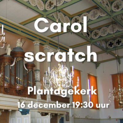 Carolscratch in de Plantagekerk